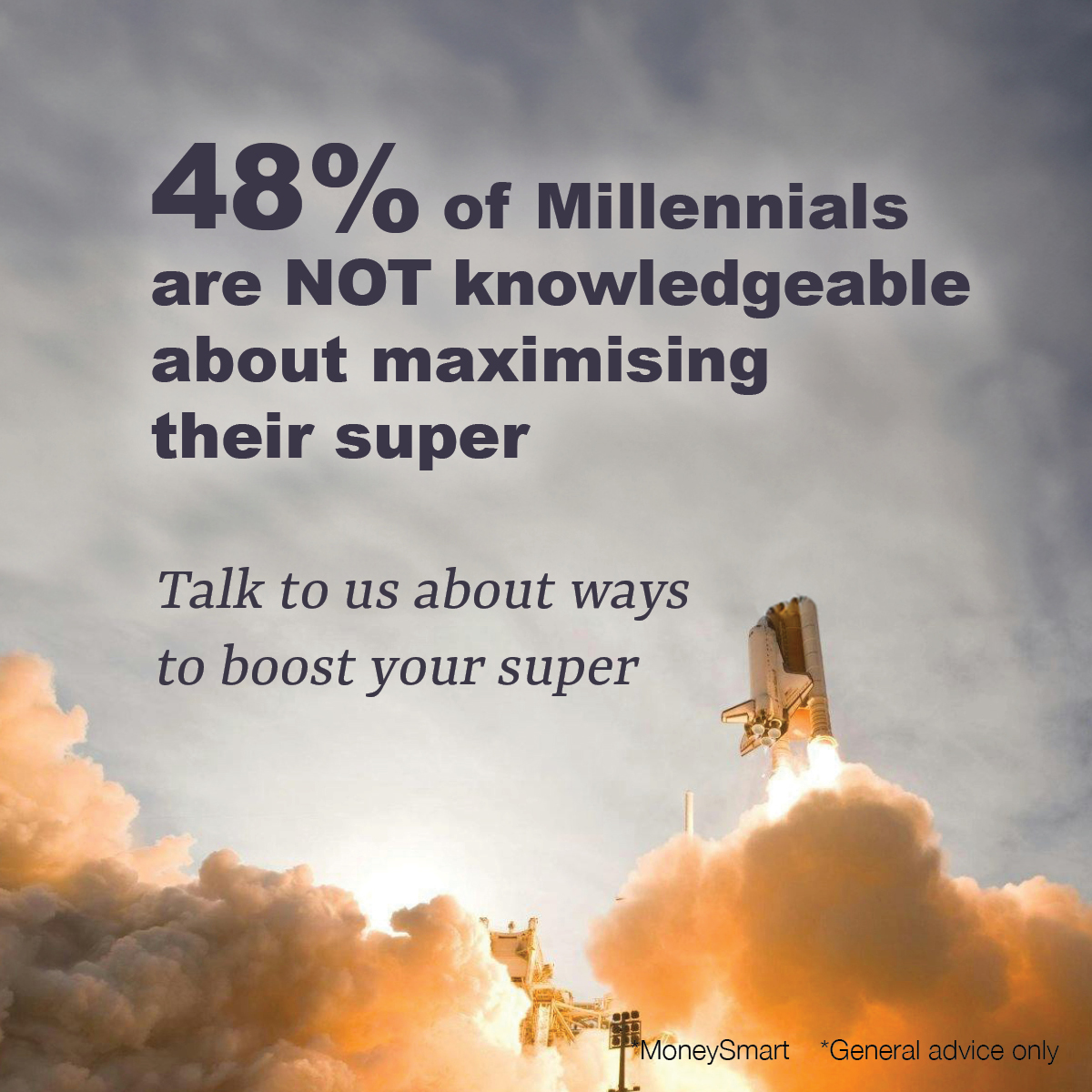 48% of Millennials are NOT knowledgeable about maximising their super