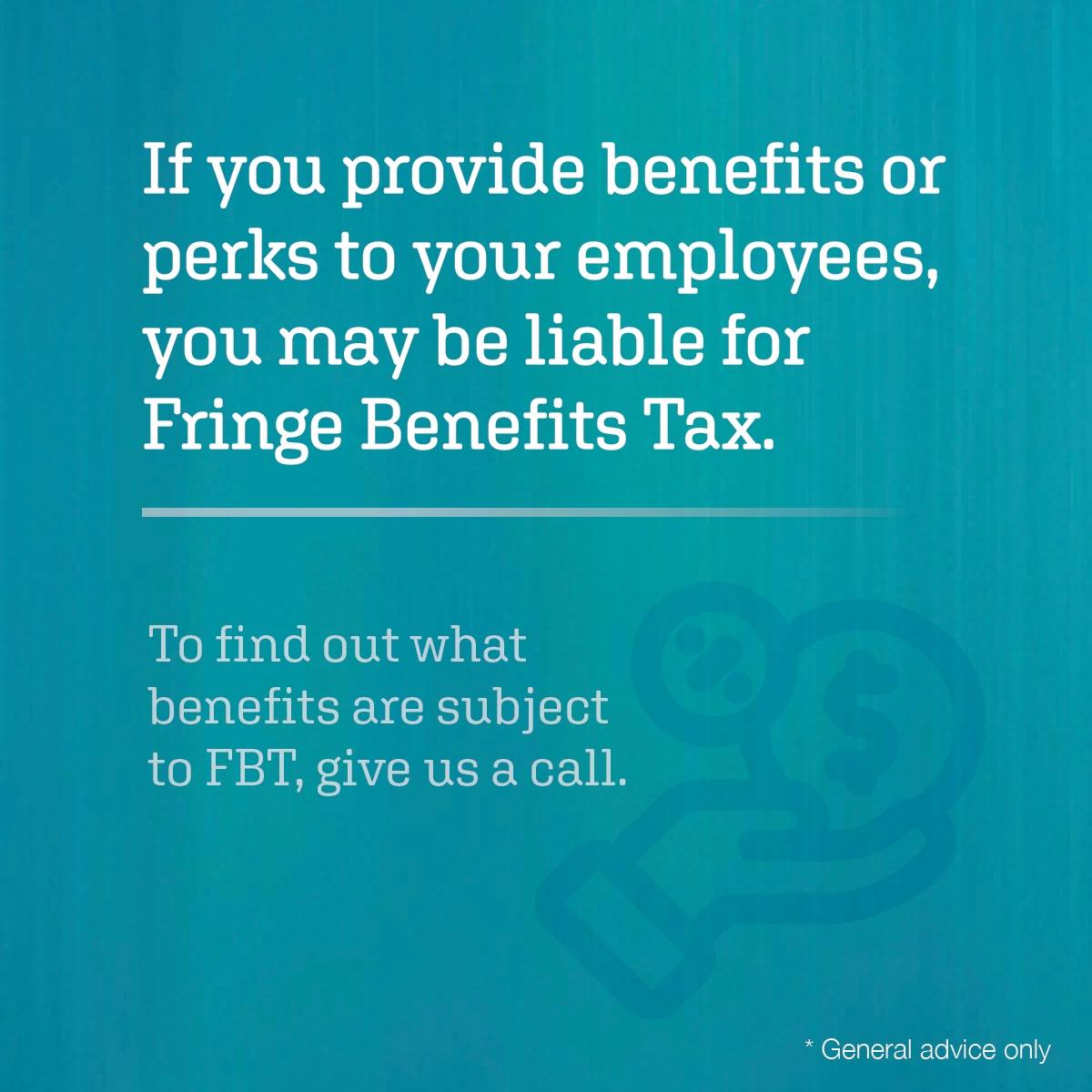 If you provide benefits or perks to your employees, you may be liable for Fringe Benefits Tax