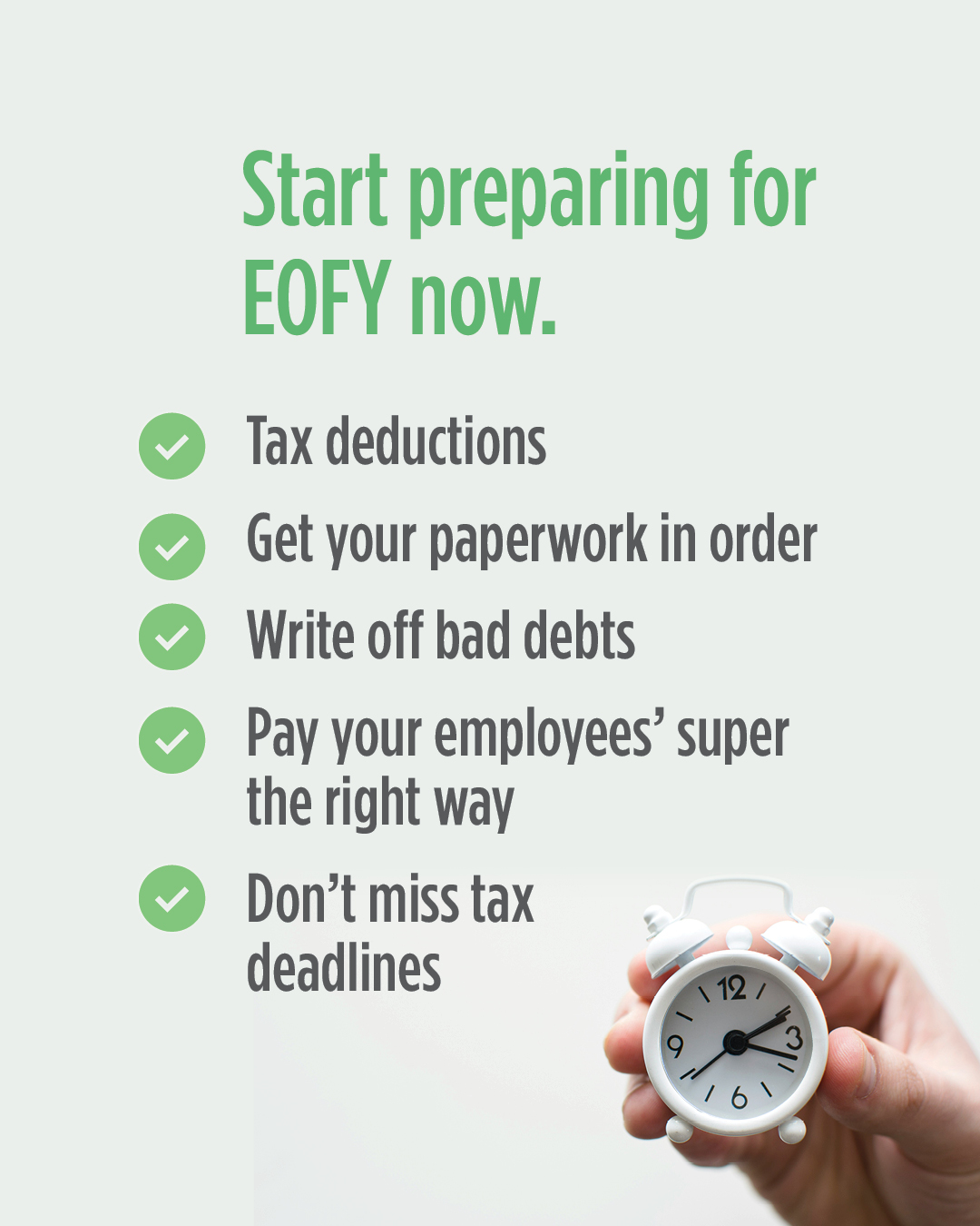 Start preparing for EOFY now